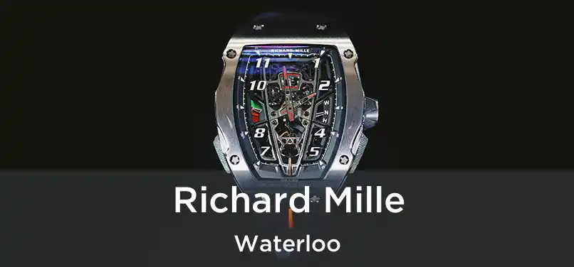  Richard Mille Waterloo